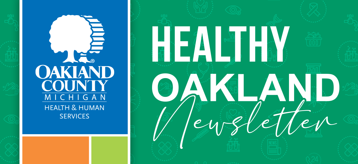 Healthy Oakland Newsletter