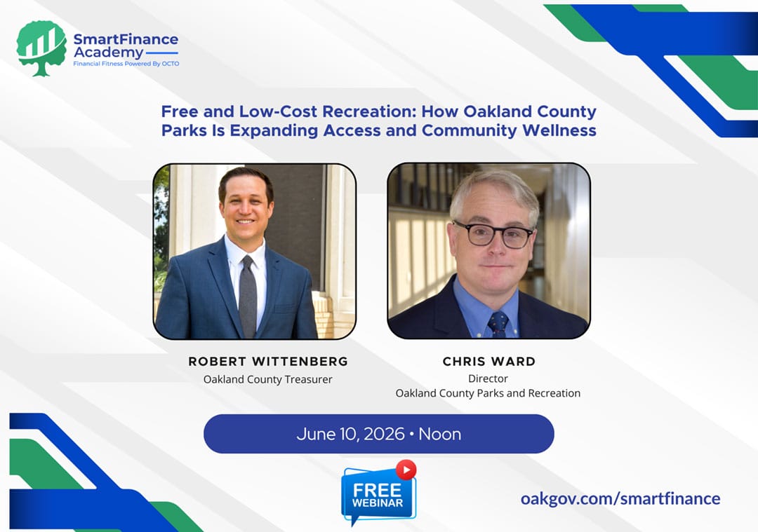 Webinar announcement featuring two speakers. Robert Wittenberg, Oakland County Treasurer, and Chris Ward, Director of Parks. Event on June 10, 2026, at noon.