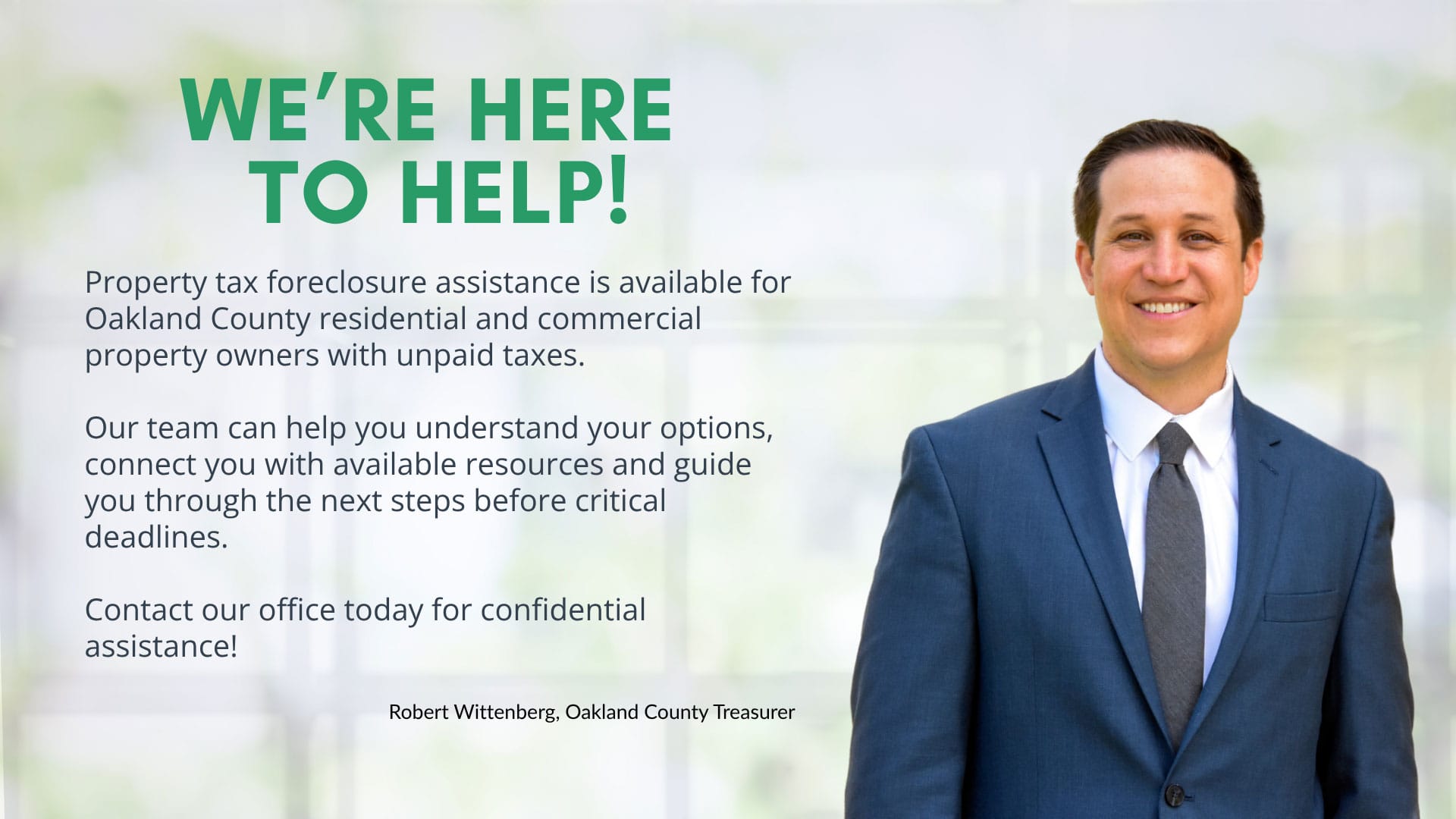 We're Here to Help!