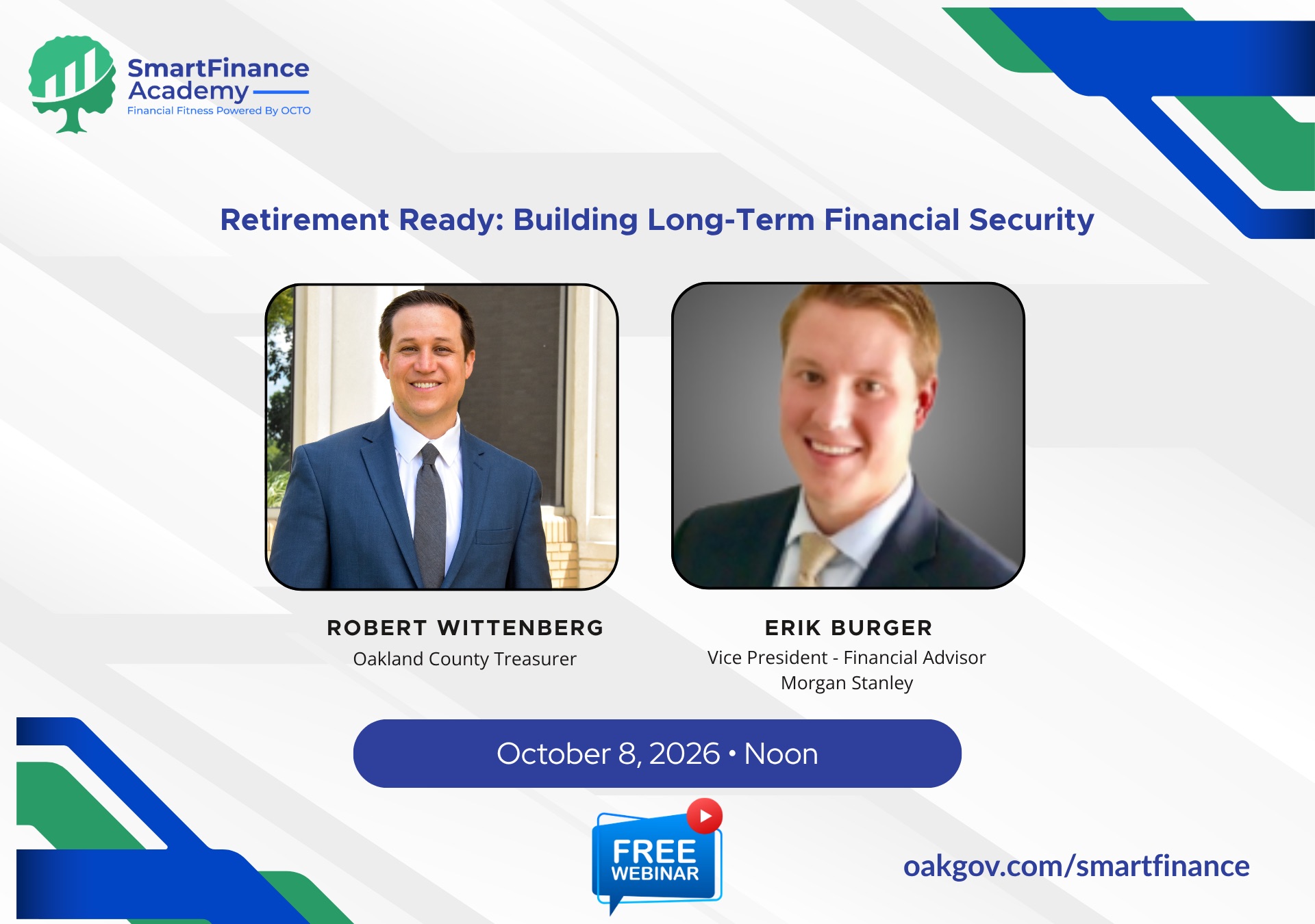 SFA Retirement Ready Web Event Promo_Renee Walker Retirement Ready: Long-Term Financial Security. With Speakers Robert Wittenberg and Erik Burger